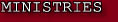 MINISTRIES